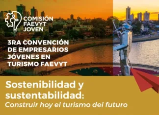 FAEVYT organiza la 3.ª Convención de Empresarios Jóvenes en Turismo en Posadas